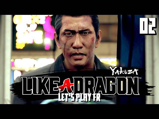 LE DÉBUT DU DRAMA | Yakuza : Like a Dragon - LET'S PLAY FR #2