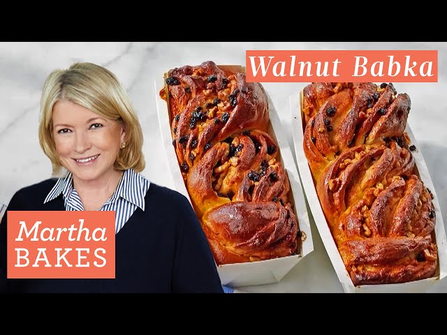 Martha Stewart Makes Breads Bakery’s Famous Walnut Babka | Martha Bakes Recipes | Martha Stewart