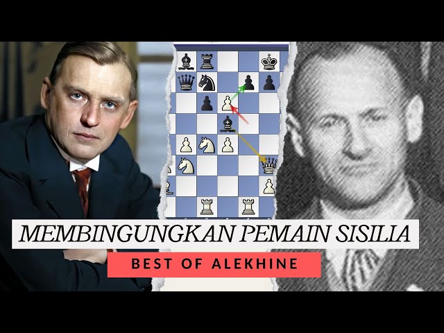 🔴 Alekhine Menghancurkan Sisilia  ❗ GAME CATUR TERBAIK ALEXANDER ALEKHINE ❗ ALEKHINE VS SAEMICH 1923