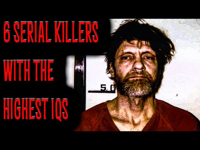 6 Serial Killers With The HIGHEST IQs