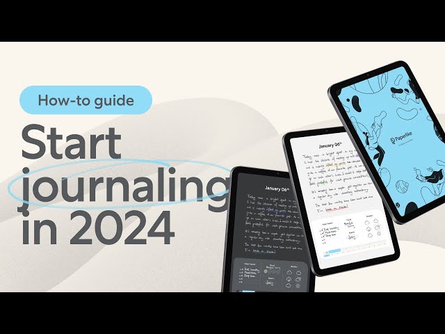 Start Journaling in 2024 (With Paperlike)