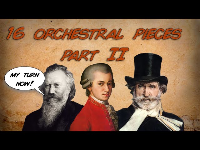 🎻 PART  II - 16 really famous classical pieces you've heard and don't know the name! 🎶