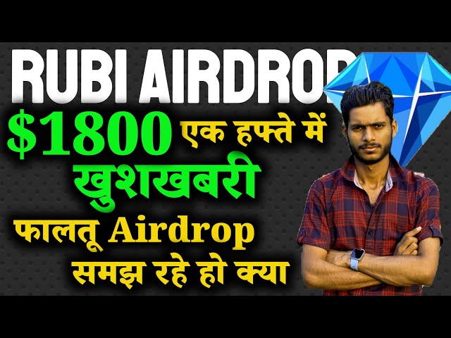 Rubi AirDrop Good 👍 News || Rubi Mining Update In Hindi || Rubi AirDrop New Update By Mansingh ||