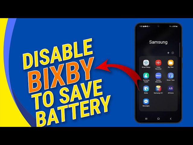 Turn Off Bixby to Save Battery on Galaxy S23