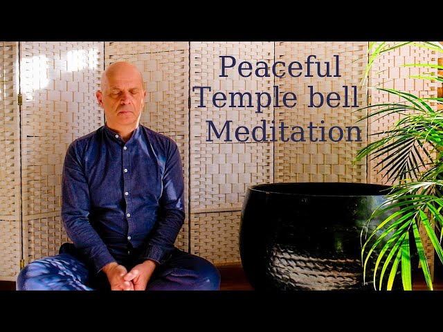 Peaceful Temple Bell Meditation