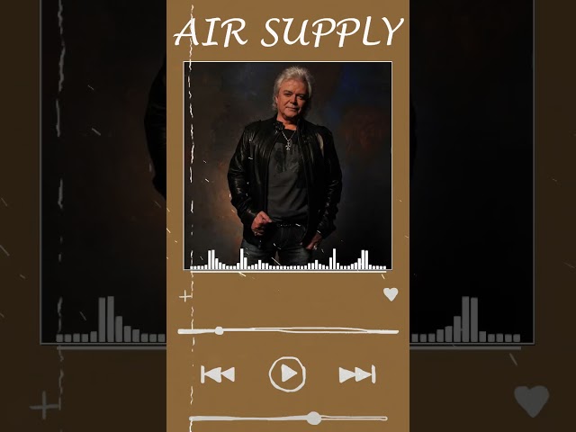 Best Soft Rock Playlist Of Air Supply 🌈 #airsupply #softrock #shorts #rock