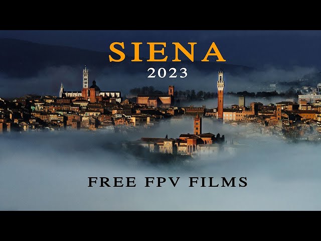 SIENA 2023 - FREE FPV FILMS
