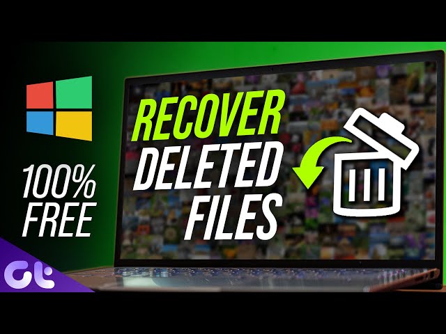 How to Recover Deleted Files in Windows | No 3rd Party App Required! | 100% Free! | Guiding Tech