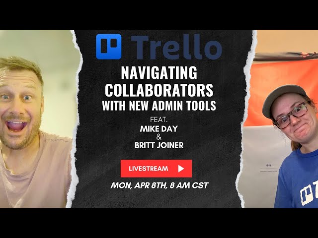 Navigating Trello Collaborators with New Admin Tools