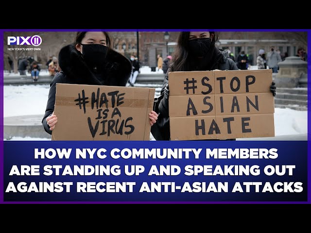 Standing up and speaking out against the recent anti-Asian attacks in NYC