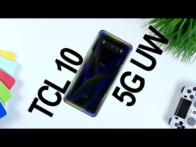 TCL 10 5G UW - Best 5G Midrange or Budget Phone