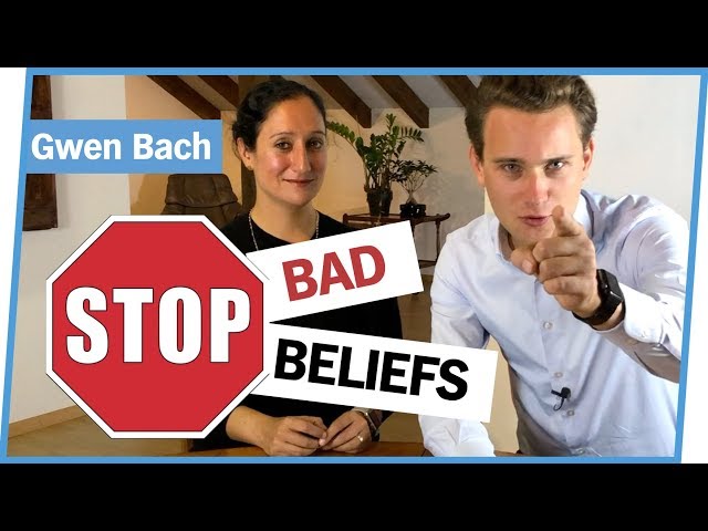 HOW TO STOP BAD BELIEFS | Learning with Gwen Bach