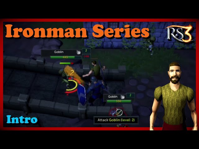 RS3 - Ironman Series (Introduction)