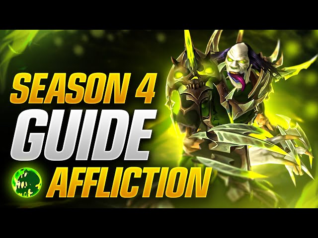 Patch 10.2.6 Affliction Warlock Season 4 DPS Guide! New Rotation, Talents and More!
