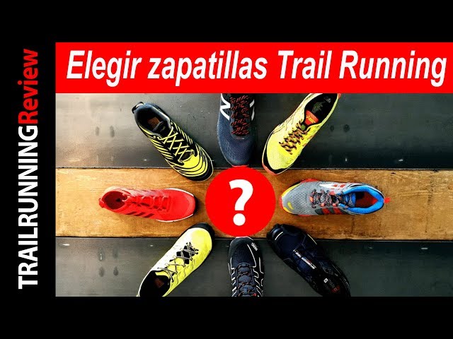 ¿Cómo elegir zapatillas de Trail Running?