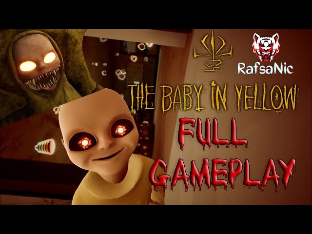 The Baby In Yellow Full Gameplay | The Evil Baby👹 | RafsaNic