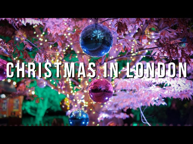 CHRISTMAS IN LONDON | Things To Do In 3-4 Days (A Suggested Itinerary From Our Trip)