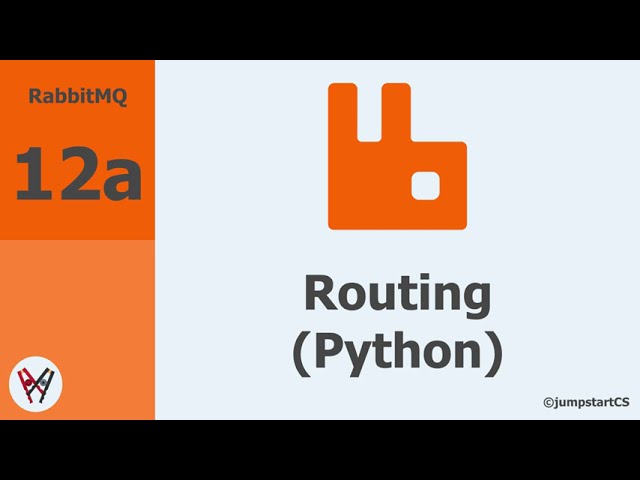 RabbitMQ- Tutorial 12a - Routing Implementation in Python