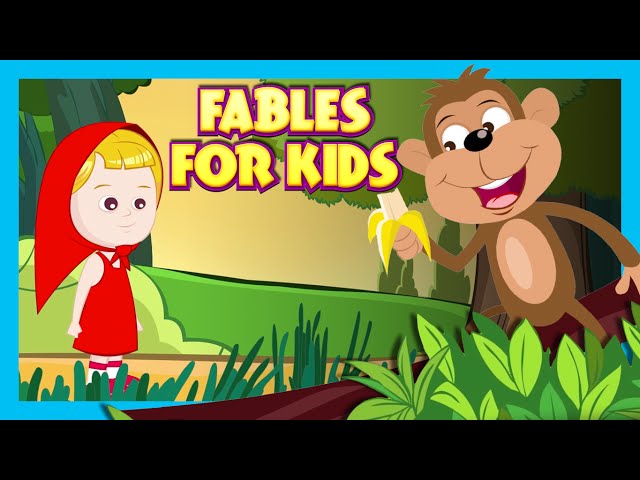 FABLES FOR CHILDREN - Top 10 Stories | Animal Stories For Kids | Preschoolers | Stories