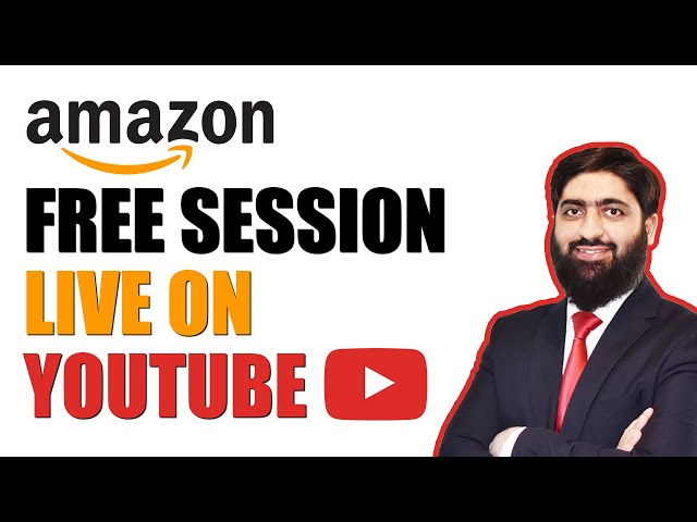 Amazon Free Session Live on Youtube