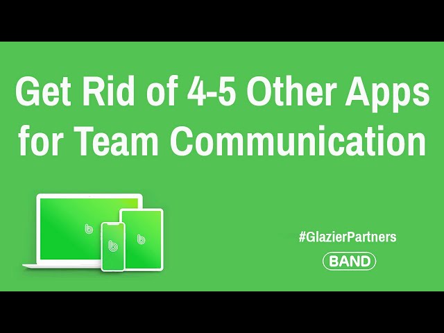 Get Rid of 4-5 Other Apps when you Create your Team BAND