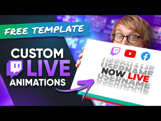 How To Make CUSTOM LIVE Animations For Your Twitch Stream!