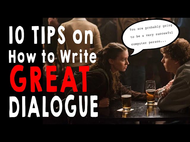 How to Write Great Dialogue | 10 Tips (Writing Advice)
