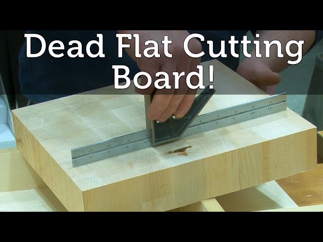 flatten end grain cutting board- planer or no planer