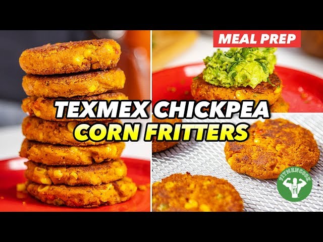 Meal Prep - Tex Mex Chickpea Corn Fritters