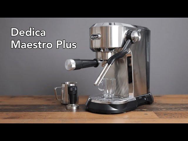 Delonghi Dedica Maestro Plus: Full Review in Basic and Advanced Mode