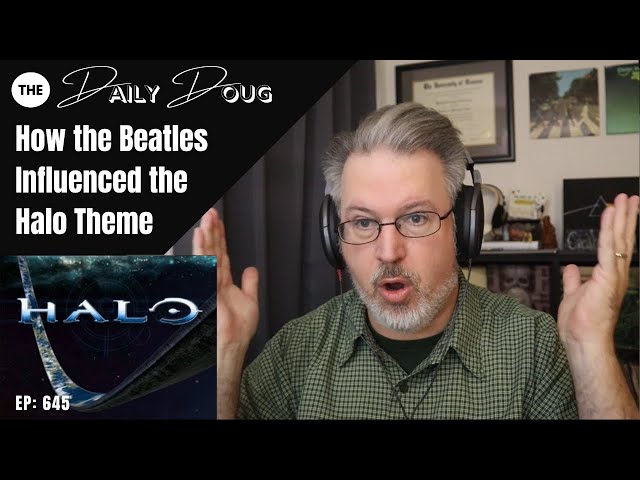 Classical Composer Reaction/Analysis to the ORIGINAL HALO THEME | The Daily Doug (Episode 645)