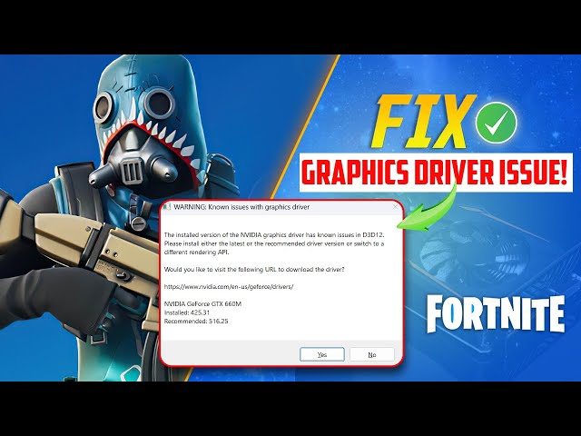 How to Fix Warning Known Issues with Graphics Driver in Fortnite on Windows PC
