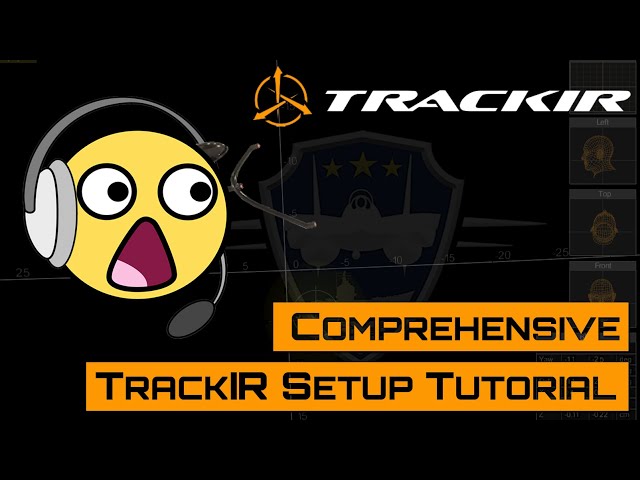 Comprehensive TrackIR Setup Tutorial