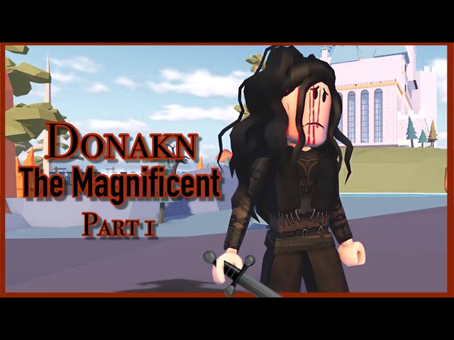 "Donakn The Magnificent"-Roblox Livetopia Story Part 1-Princess is afraid of battle