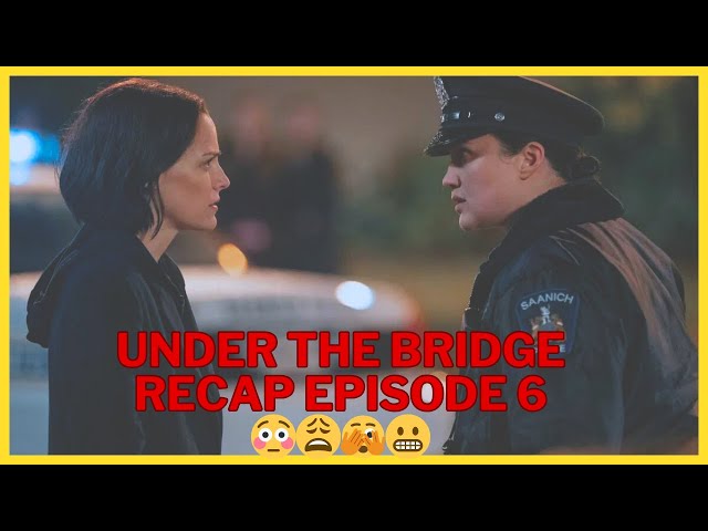 Under The Bridge | Episode 6 Recap | Hulu