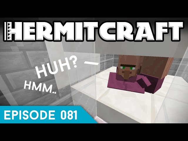 Hermitcraft IV 081 | BEST VILLAGER BREEDER?! | A Minecraft Let's Play