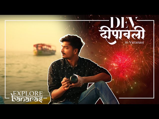 I left my heart in Varanasi | Dev Deepawali Special | Indian Traveller