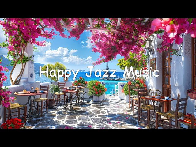 Happy Jazz Music: Good Mood Bossa Nova & Jazz Music for Coffee Shop