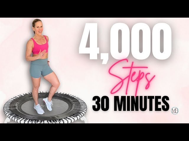 30 MIN 4,000 Steps Rebounder Workout