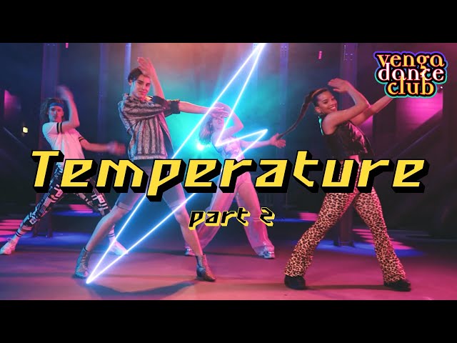 Sean Paul - Temperature Dance Video (Choreography & Tutorial) *Part 2*