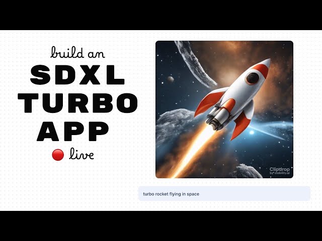 Build an SDXL Turbo App