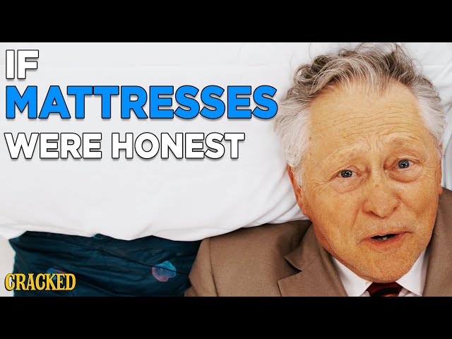 If Mattress Commercials Were Honest | Honest Ads