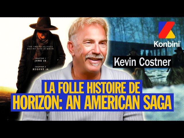 "HORIZON: AN AMERICAN SAGA" AURAIT PU SORTIR EN 2003 ? KEVIN COSTNER RACONTE L'HISTOIRE DE LA SAGA