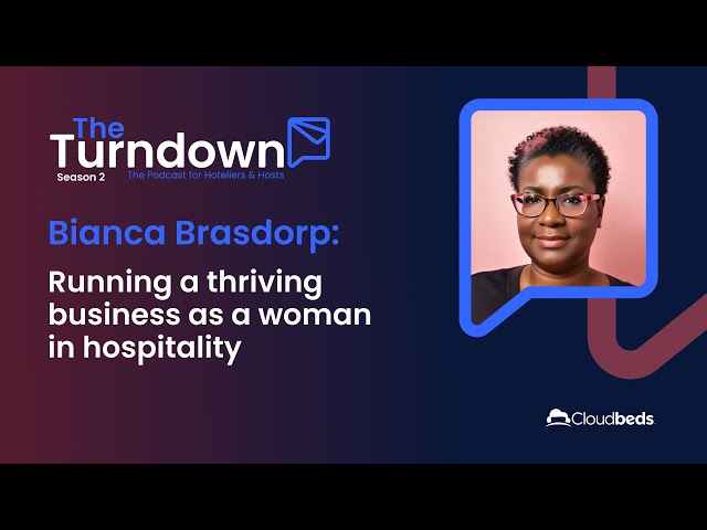 S2E2: Bianca Brasdorp - Running a thriving business as a woman in hospitality mp4