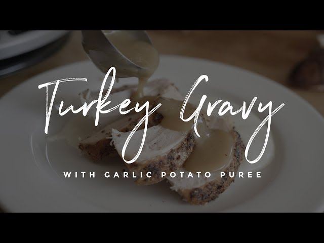 Turkey Gravy & Garlic Potato Purée