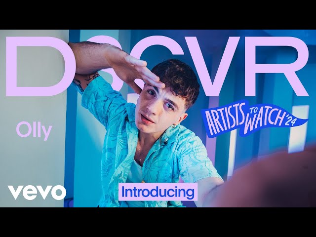 Olly - Introducing Olly | Vevo DSCVR Artists To Watch 2024