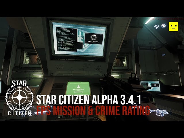 Star Citizen 3.4.1 | FPS Mission & Crime Rating - Security Post Kareah