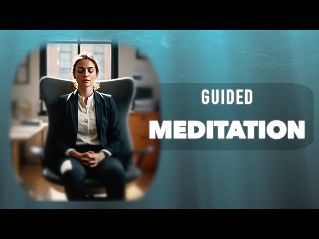 5-Minute Guided Sitting Meditation (Audio)