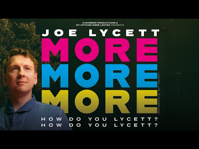 More More, More! How Do You Lycett? How Do You Lycett? - TRAILER
