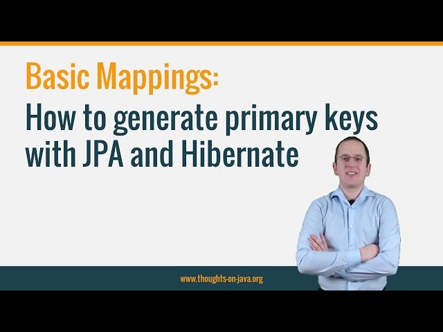 How to generate primary keys with JPA and Hibernate